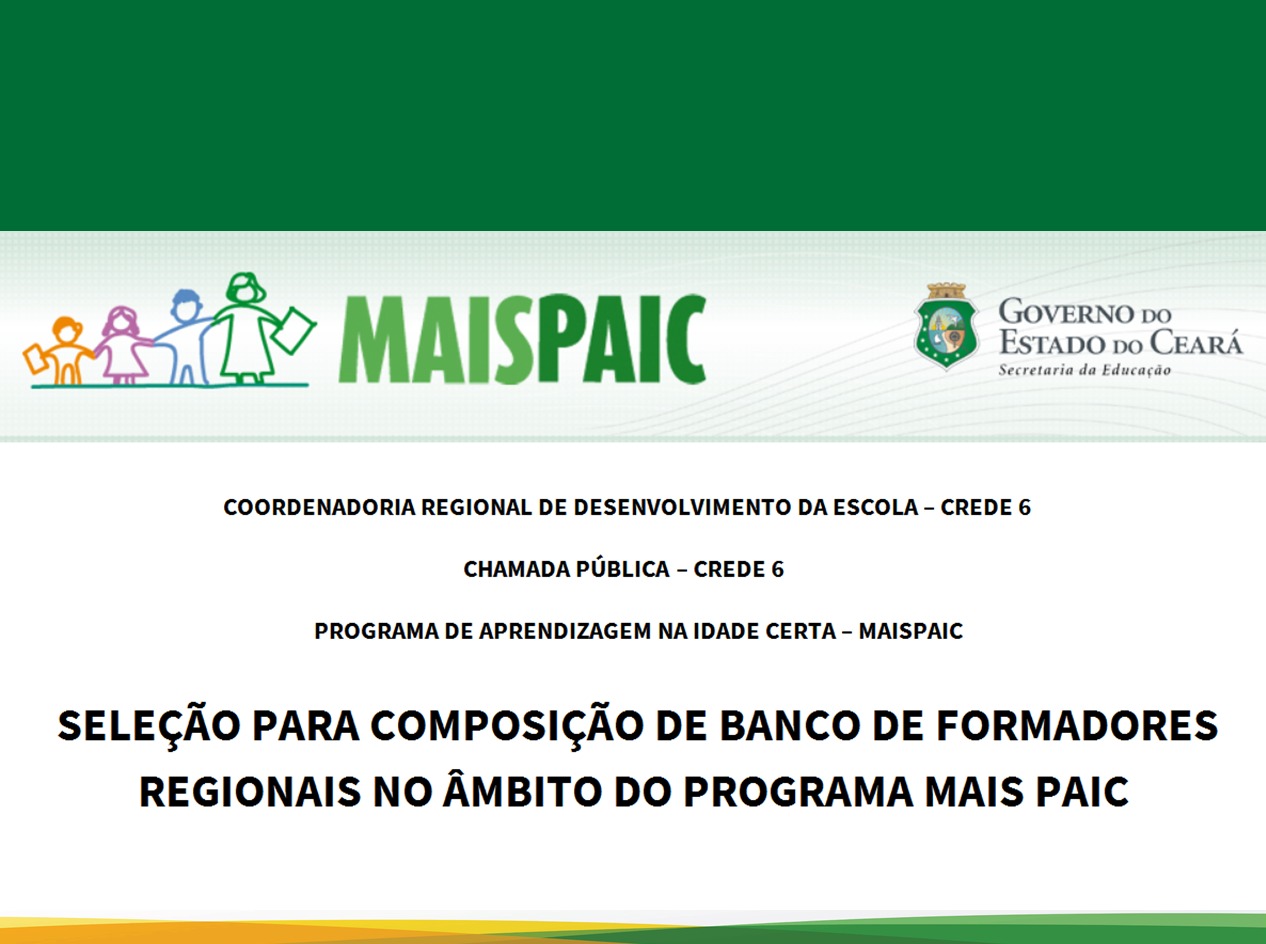 CHAMADA PÚBLICA 2022-SELEÇÃO PARA COMPOSIÇÃO DE BANCO DE FORMADORES REGIONAIS NO ÂMBITO DO PROGRAMA MAIS PAIC