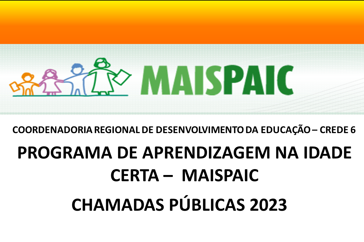 CHAMADAS PÚBLICAS NO ÂMBITO DO PROGRAMA MAIS PAIC – 2023