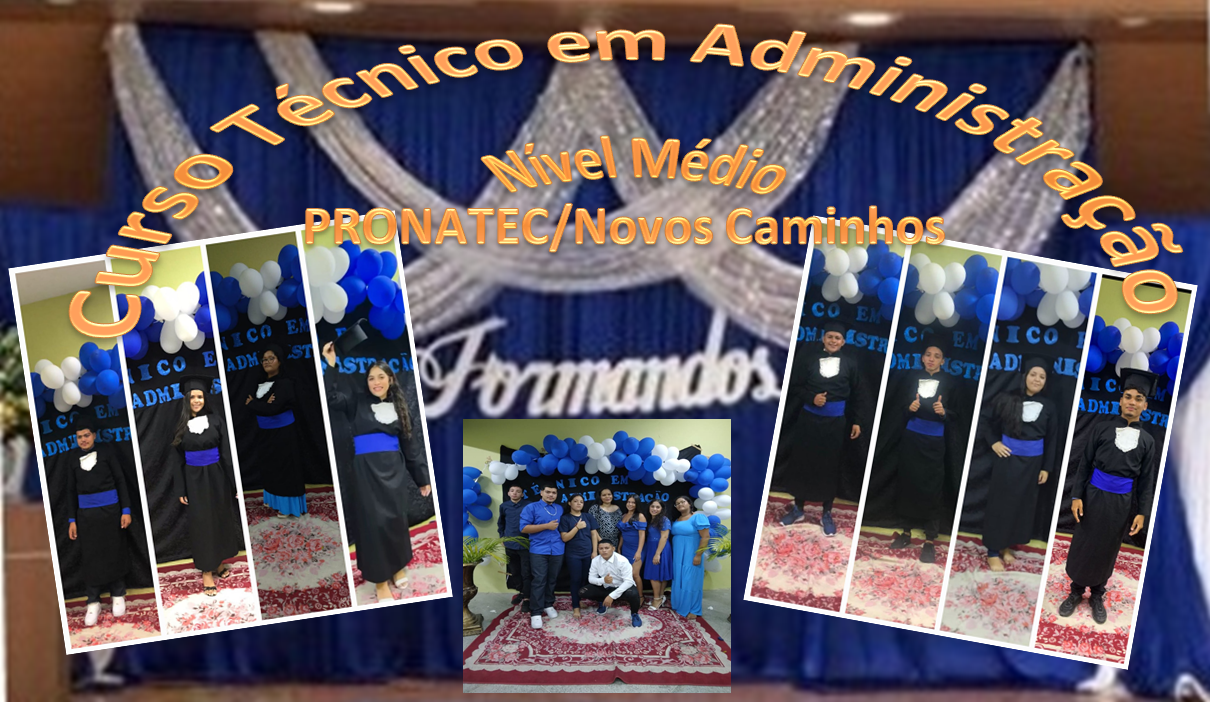 Conclusão do Curso Técnico em Administração em Nível Médio PRONATEC/Novos Caminhos na CREDE 6