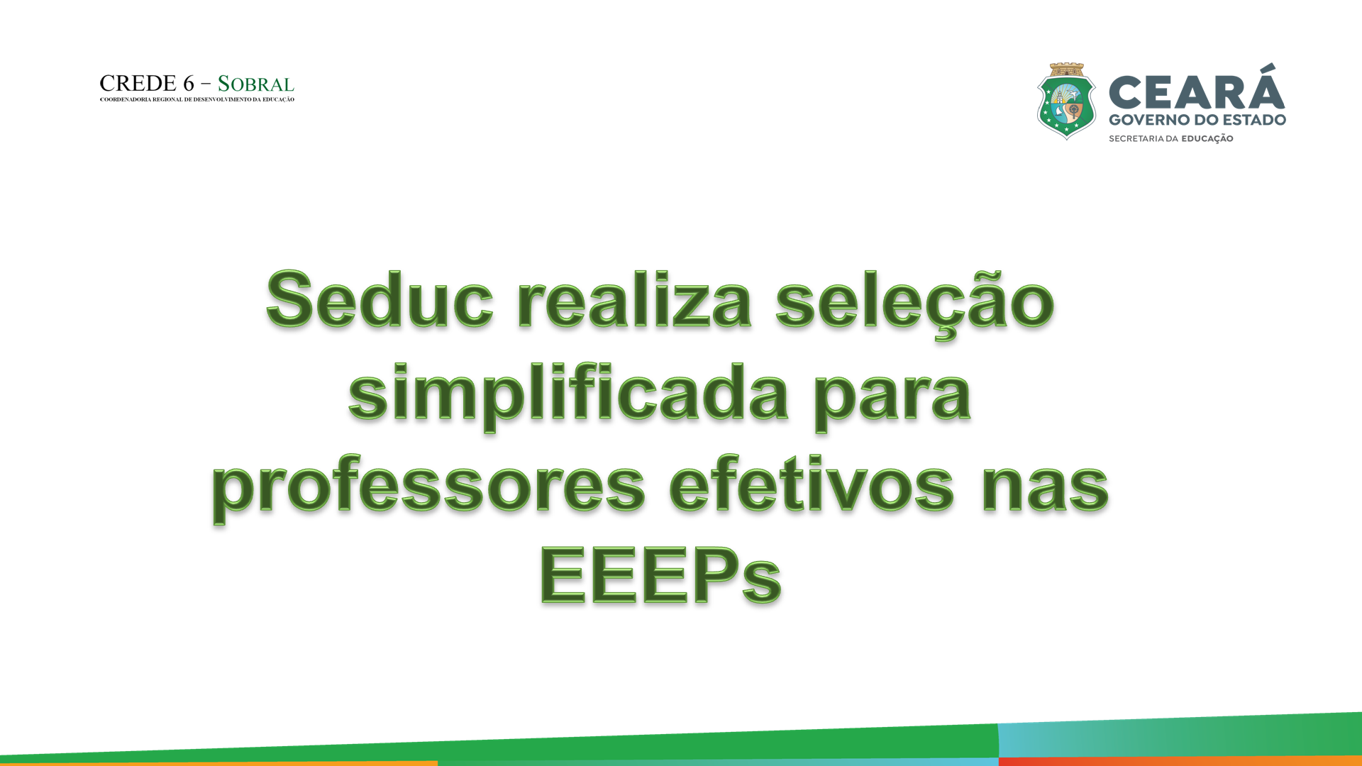 Seduc realiza seleção simplificada para professores efetivos nas EEEPs